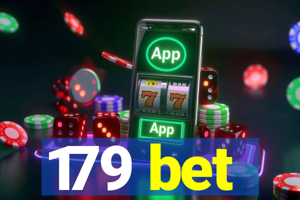 179 bet